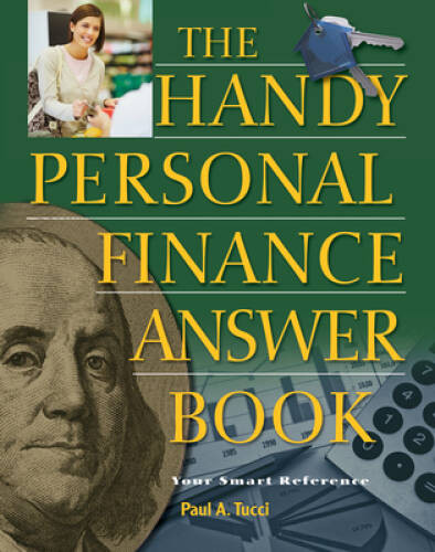 The Handy Personal Finance Answer Book (The Handy Answer Book Series) – GOOD