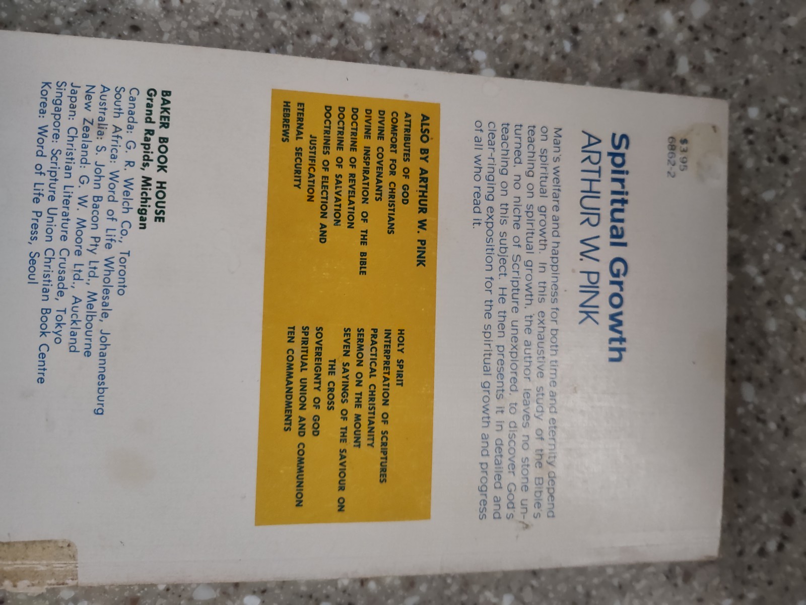 Spiritual Growth: Growth in Grace, or Christian Progress by Arthur W. Pink P.B.