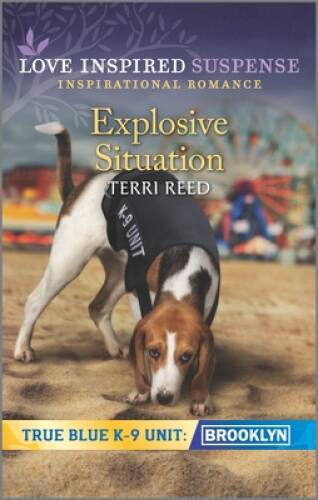 Explosive Situation (True Blue K-9 Unit: Brooklyn) By Reed, Terri – VERY GOOD