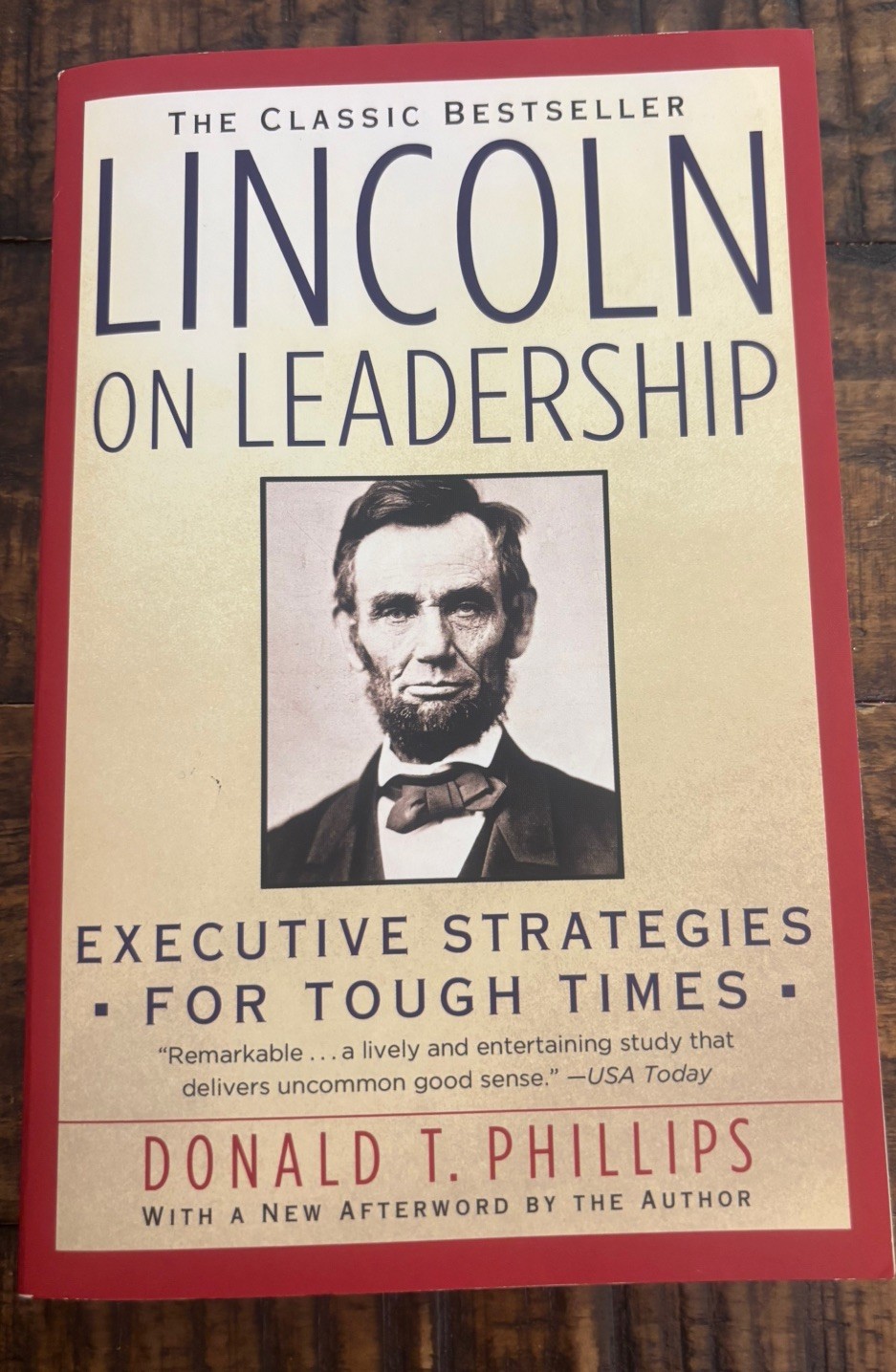 Lincoln on Leadership – Phillips, Donald T.