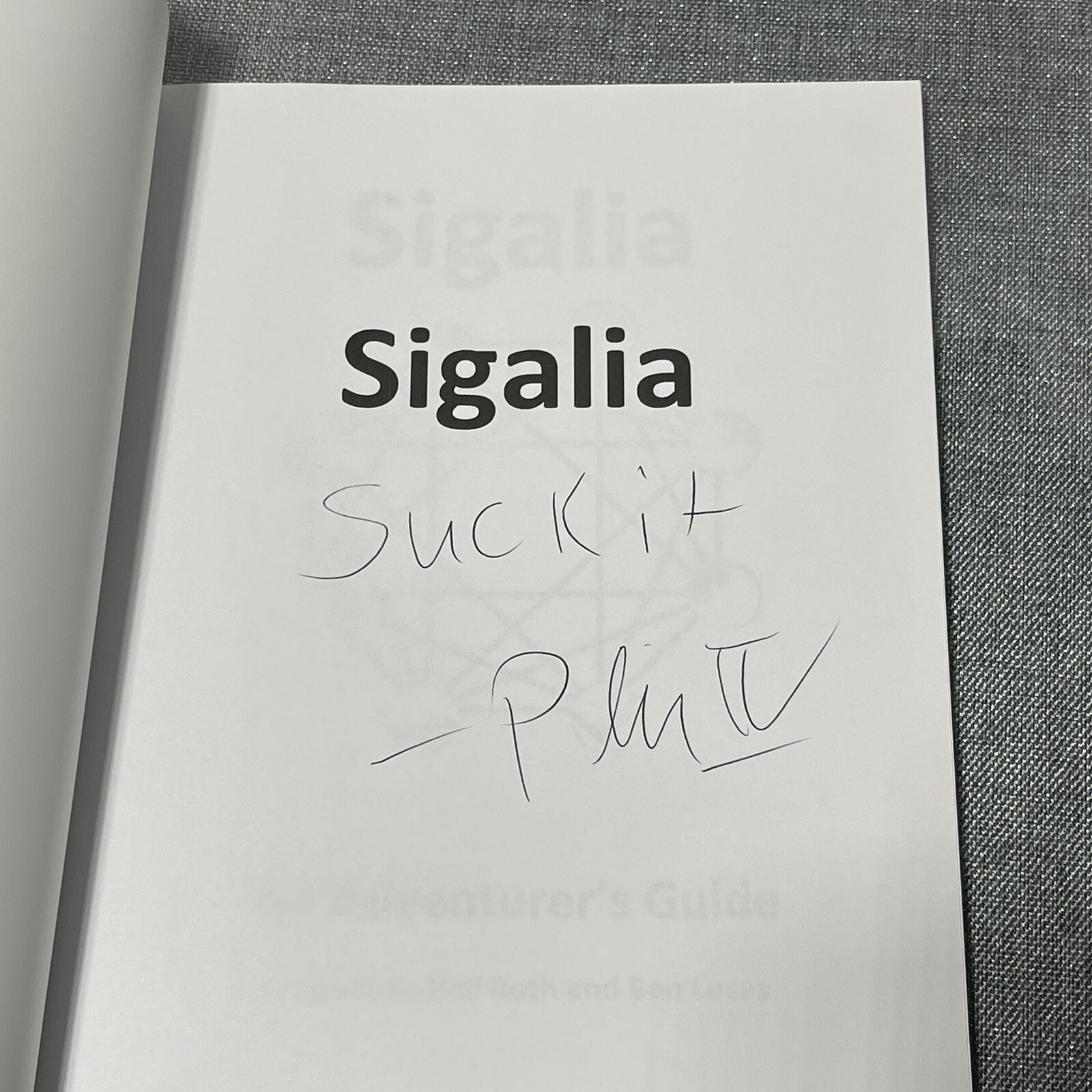 Sigalia: An Adventurer’s Guide, Roth, Lucas