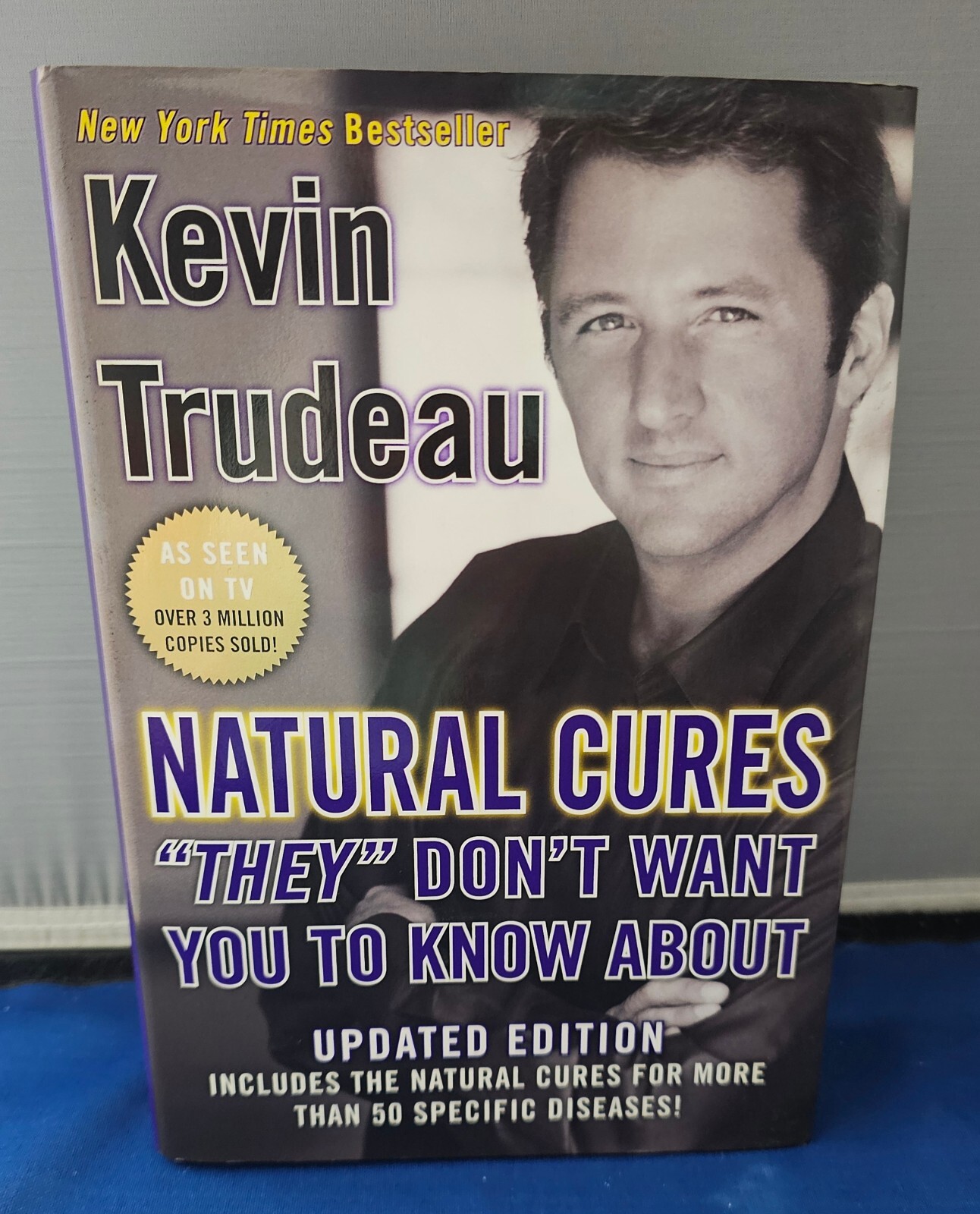 Natural Cures They Don’t Want You to Know About Kevin Trudeau 2004 – (June