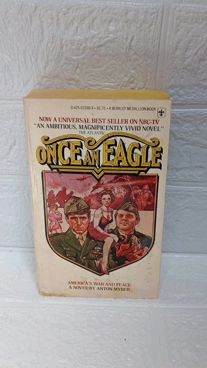 Once an Eagle by Anton Myrer. 1976