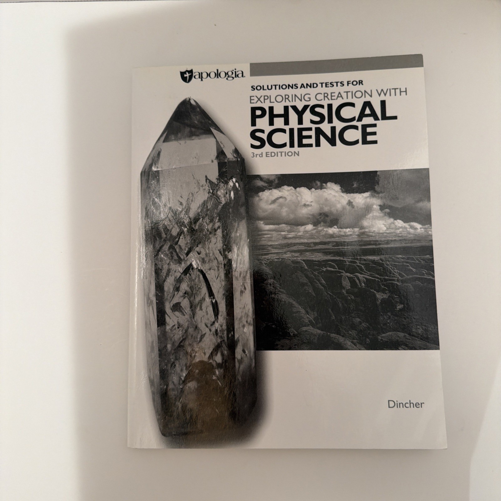 APOLOGIA Exploring Creation with Physical Science Text & Solutions/ Test 3rd Ed.