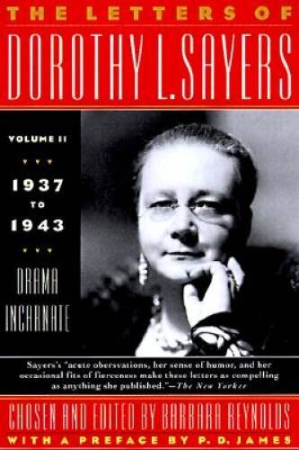 The Letters of Dorothy L. Sayers: 1937-1943, From Novelist t – VERY GOOD