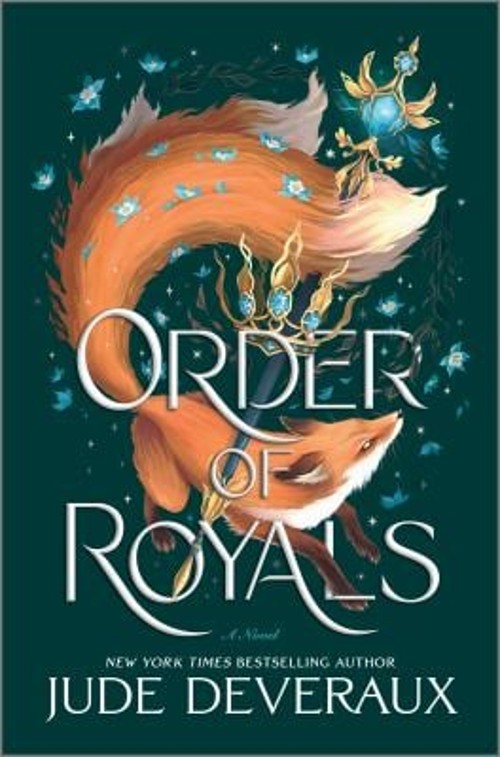 Order of Royals : A Novel Hardcover Jude Deveraux