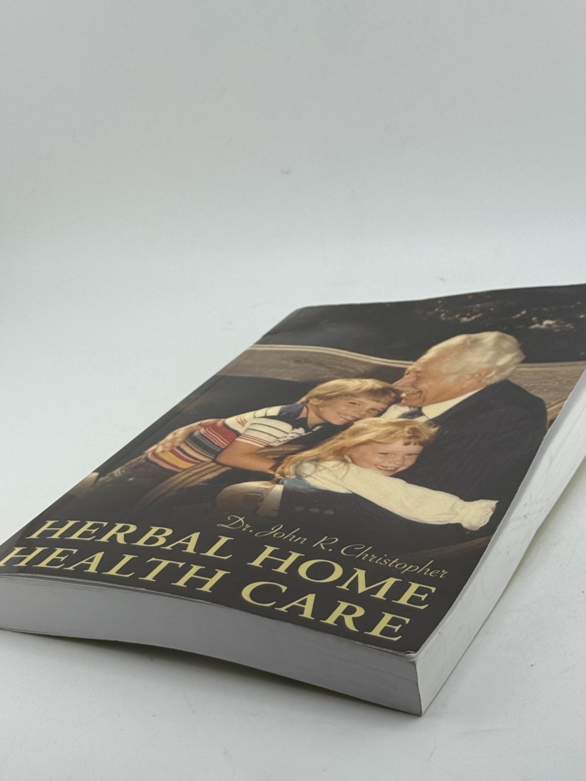 Herbal Home Health Care by John R. Christopher