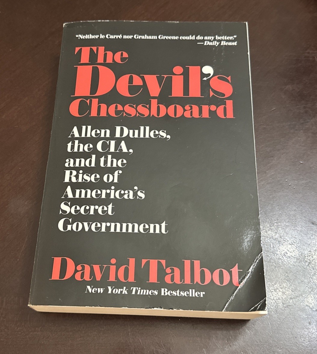 The Devil’s Chessboard: Allen Dulles, the CIA David Talbot