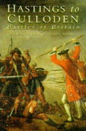 Hastings to Culloden: Battles of Britain by Adair, John Paperback / softback The