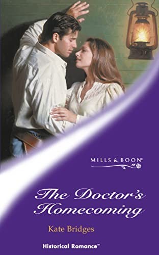 The Doctor’s Homecoming (Historical Romance) by Bridges, Kate Paperback Book The