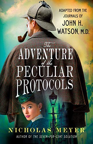 The Adventure of the Peculiar Protocols: Adapted … by Meyer, Nicholas Hardback