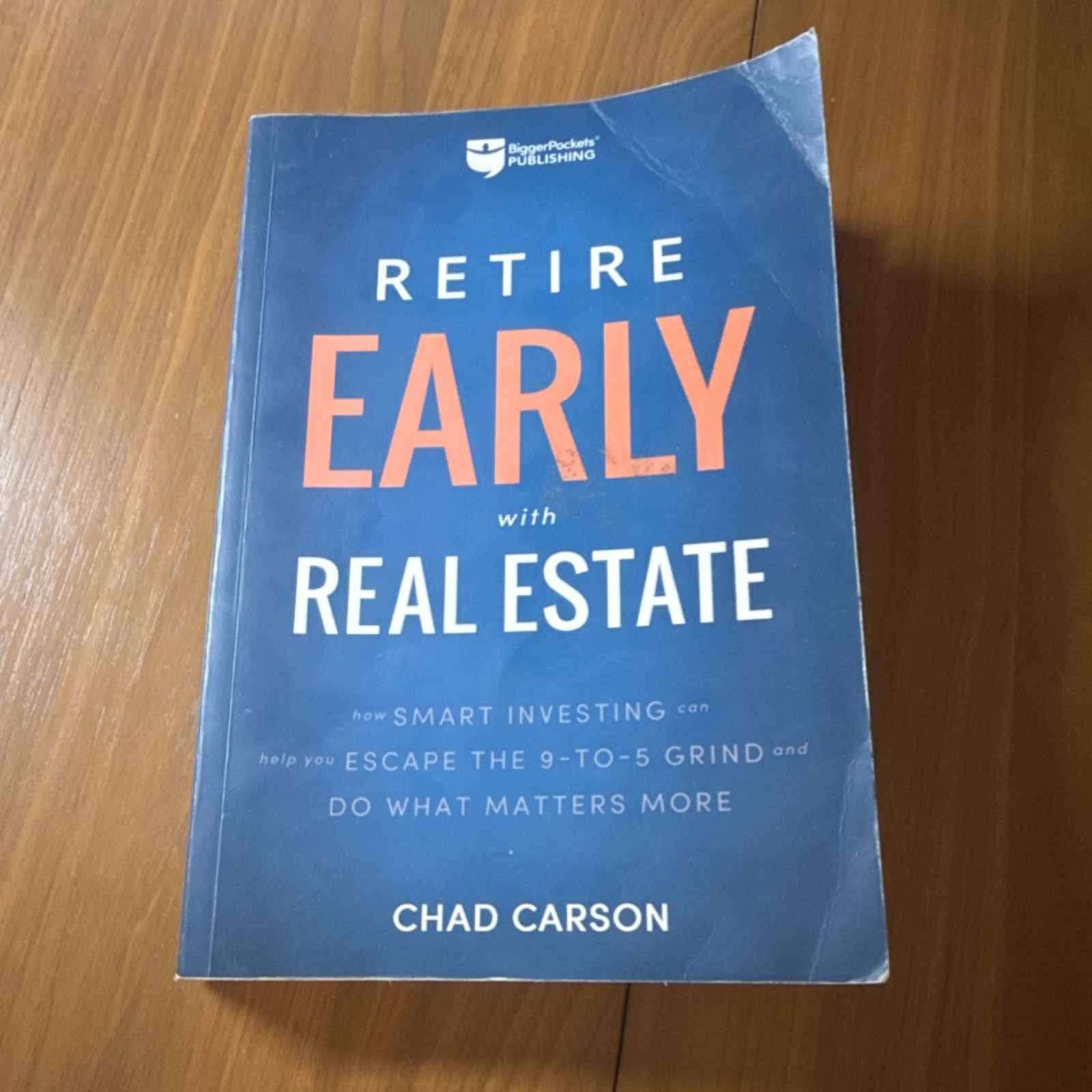 Chad Carson Retire Early with Real Estate Paperback BiggerPockets Book