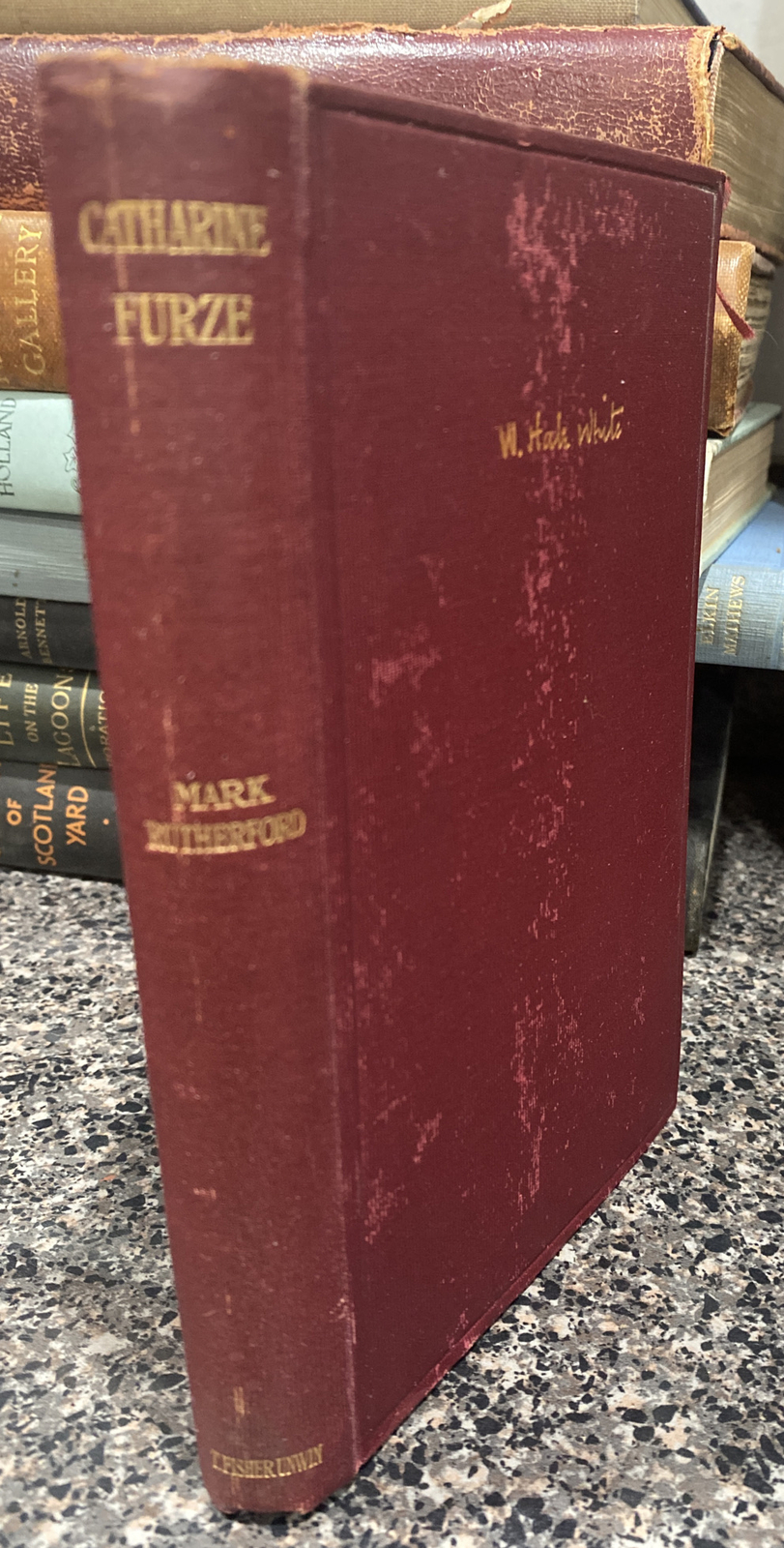 Antique Rare – Catharine Furze -By Mark Rutherford Hardcover 1923 -11. Edition