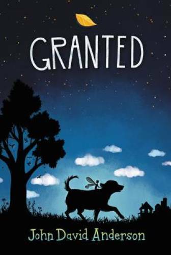 Granted – Paperback By Anderson, John David – GOOD