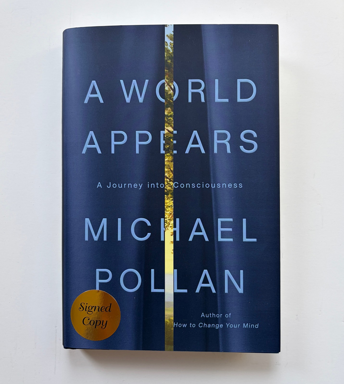 Signed ~ Michael Pollan ~ A World Appears First Edition 1st Printing