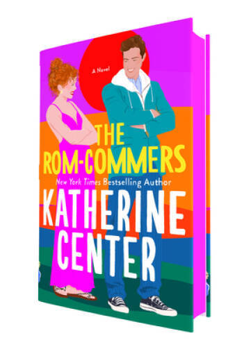 The Rom-Commers: A Novel – Hardcover By Center, Katherine – VERY GOOD