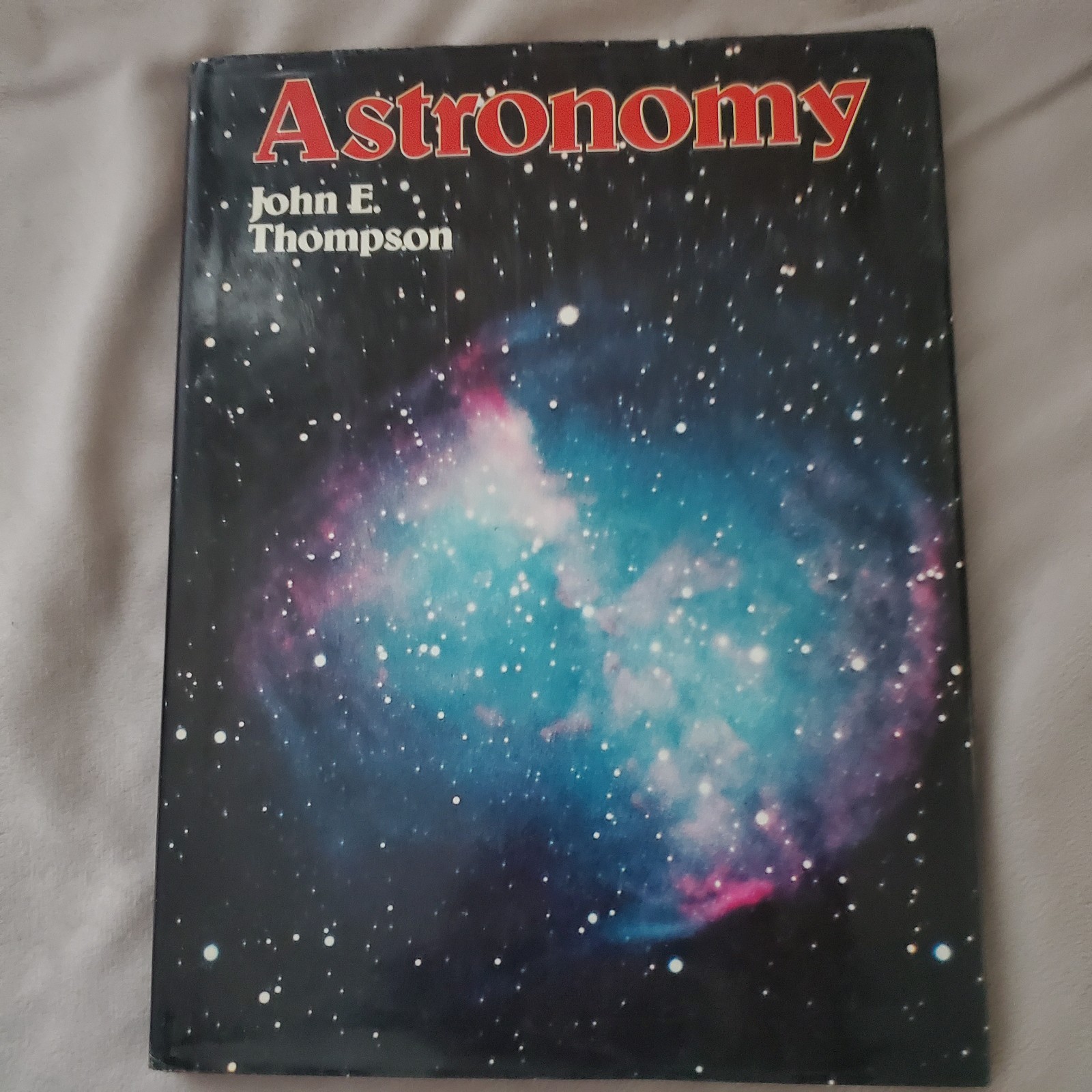 Astronomy John E. Thompson Chartwell Hardcover 1979 Color Illustrated Vintage