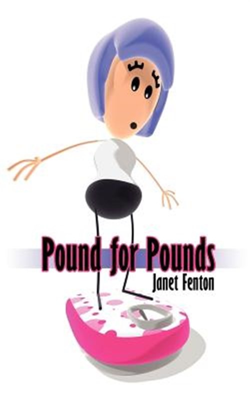 Pound for Pounds, Paperback by Fenton, Janet, Brand New, Free shipping in the US