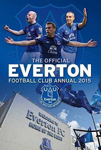 Official Everton FC 2015 – Hardcover, by Grange Communications – Very Good