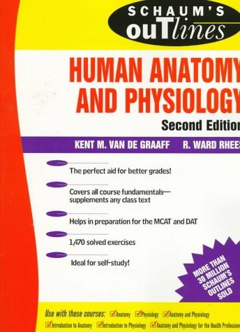 Schaum’s Outline of Human Anatomy and Physiology