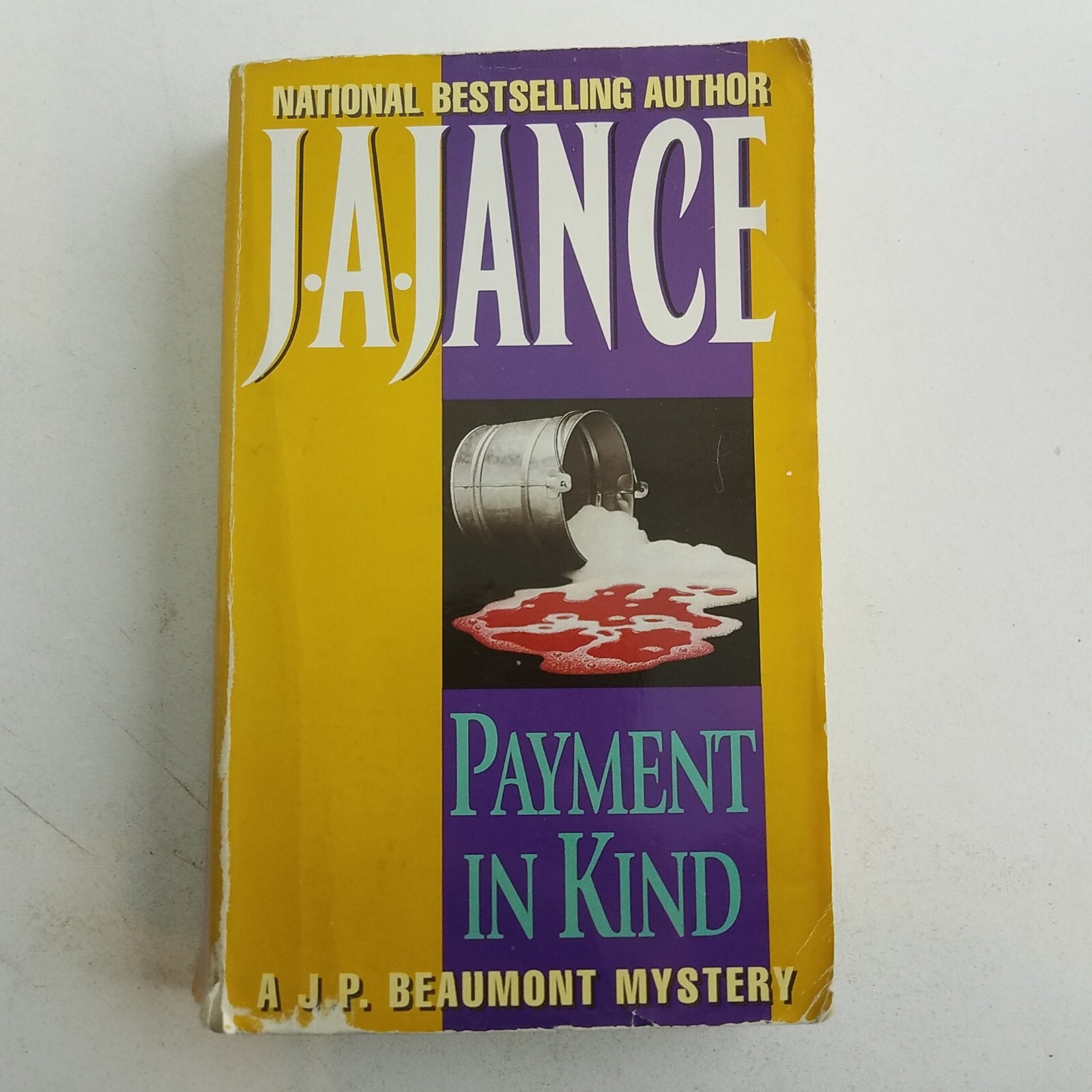 Payment In Kind: A J. P. Beaumont Mystery By J. A. Jance 1991