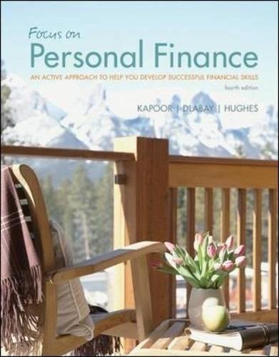 FOCUS ON PERSONAL FINANCE: AN ACTIVE APPROACH TO HELP YOU By Jack Kapoor & Les
