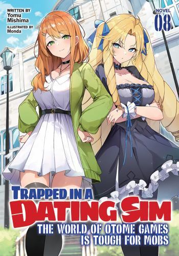 Trapped in a Dating Sim: The World of Otome Games Is Tough for Mobs (Light…