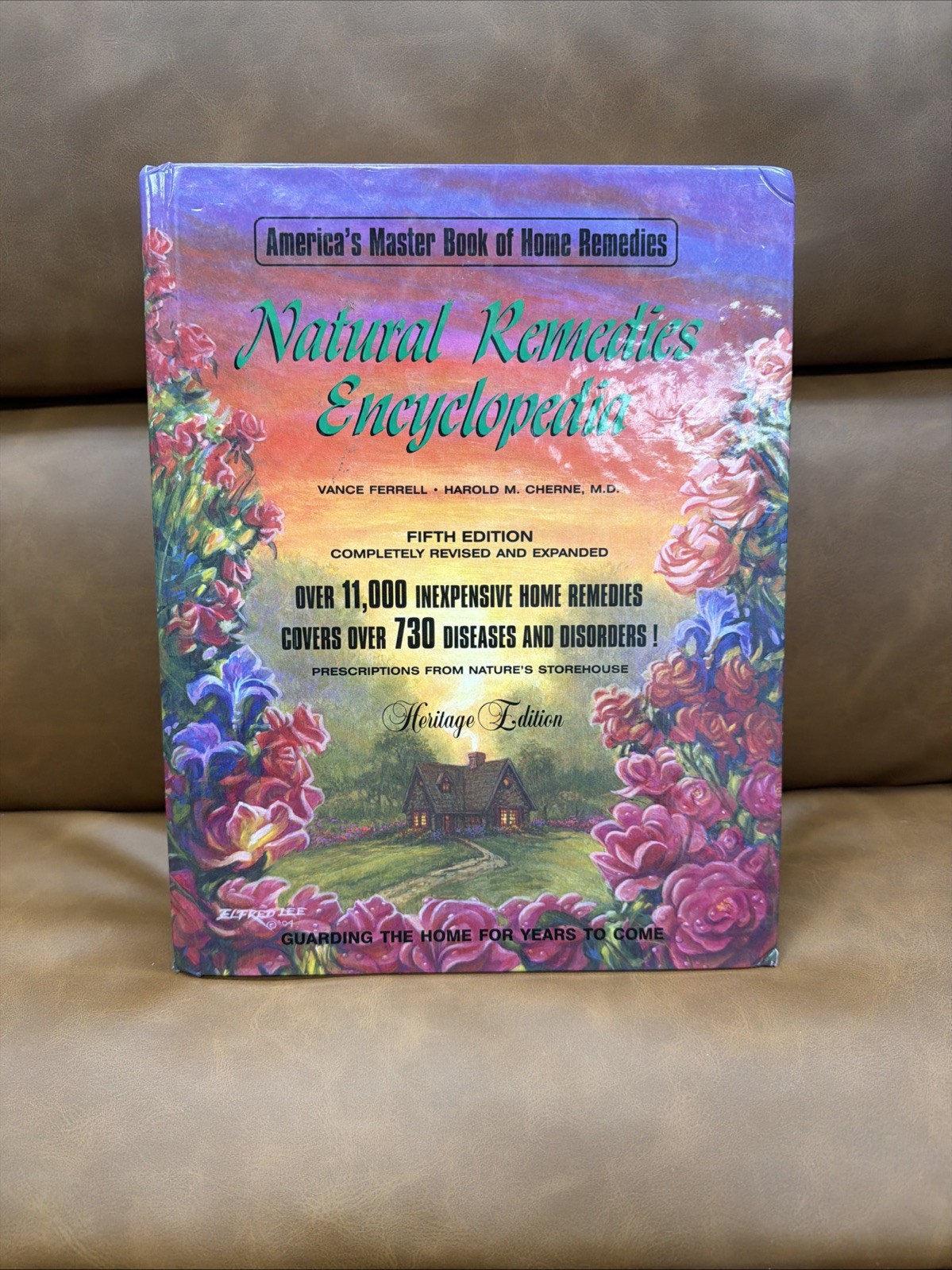 Natural Remedies Encyclopedia Vance Ferrell 5th ed. Harold M. Cherne M.D. 2008
