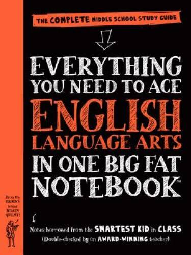 Everything You Need to Ace English Language Arts in One Big Fat Notebook: – GOOD