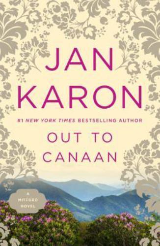 Out to Canaan; Book 4 of the Mitford Years – 9780140265682, paperback, Jan Karon