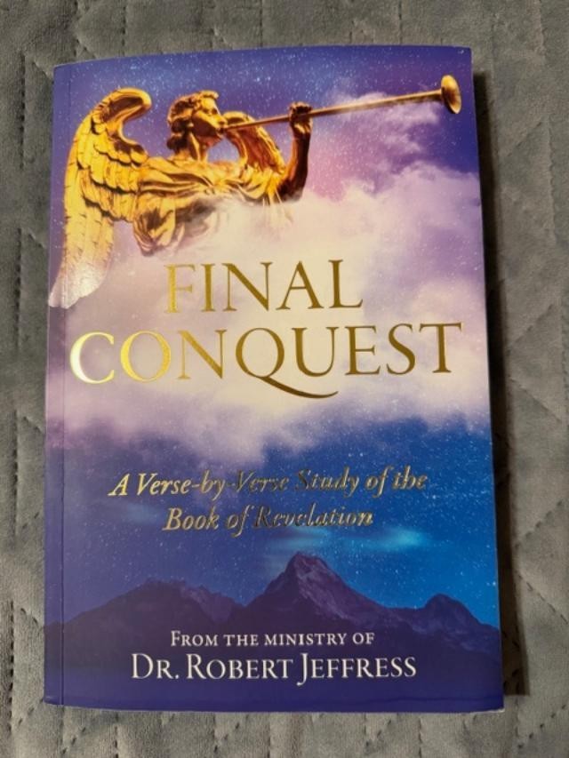 Final Conquest A Study of Revelation Robert Jeffress 2020 Pathway to Victory PB