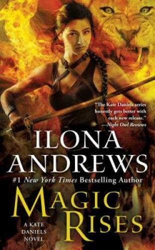 Magic Rises (Kate Daniels) – Mass Market Paperback By Andrews, Ilona – GOOD