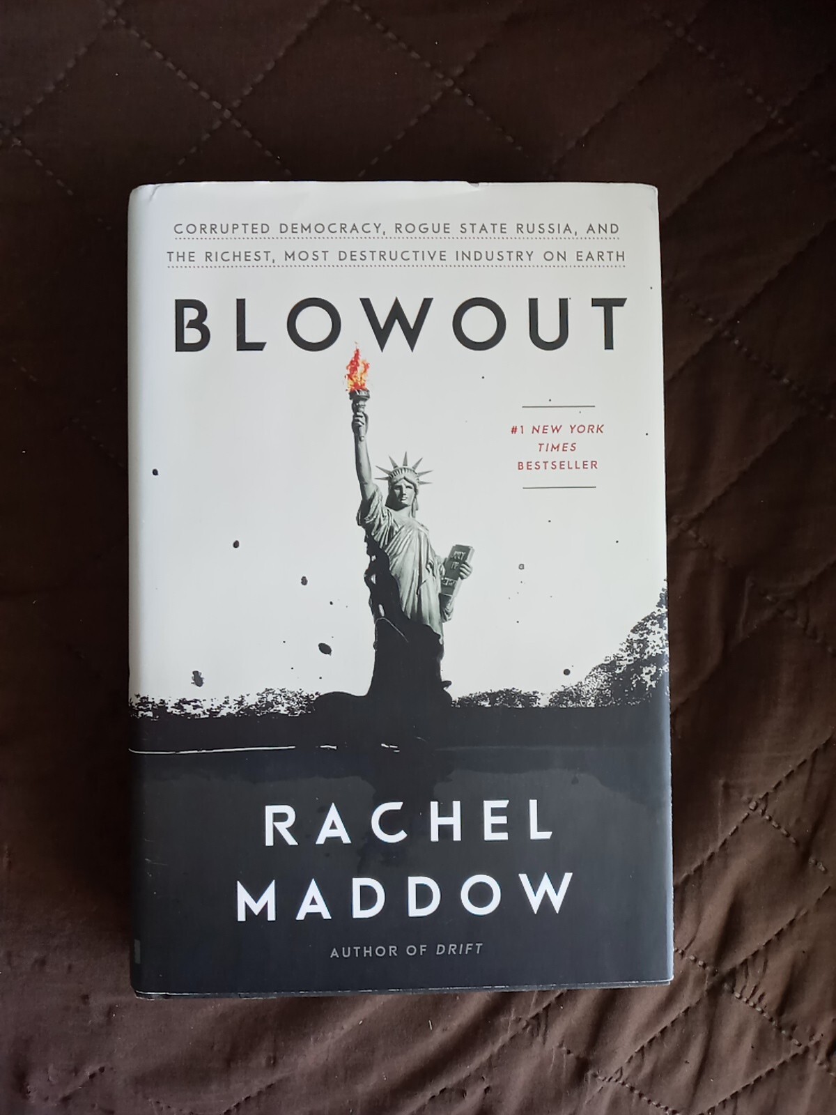Blowout by Rachel Maddow Hardcover – January 1, 2019 by Rachel Maddow (Author)