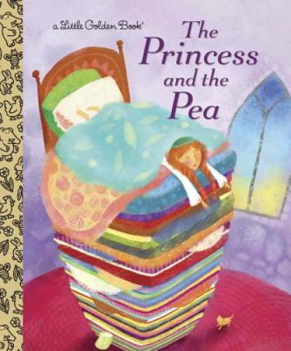 The Princess and the Pea (Little Golden Book) – Hardcover By Golden Books – GOOD