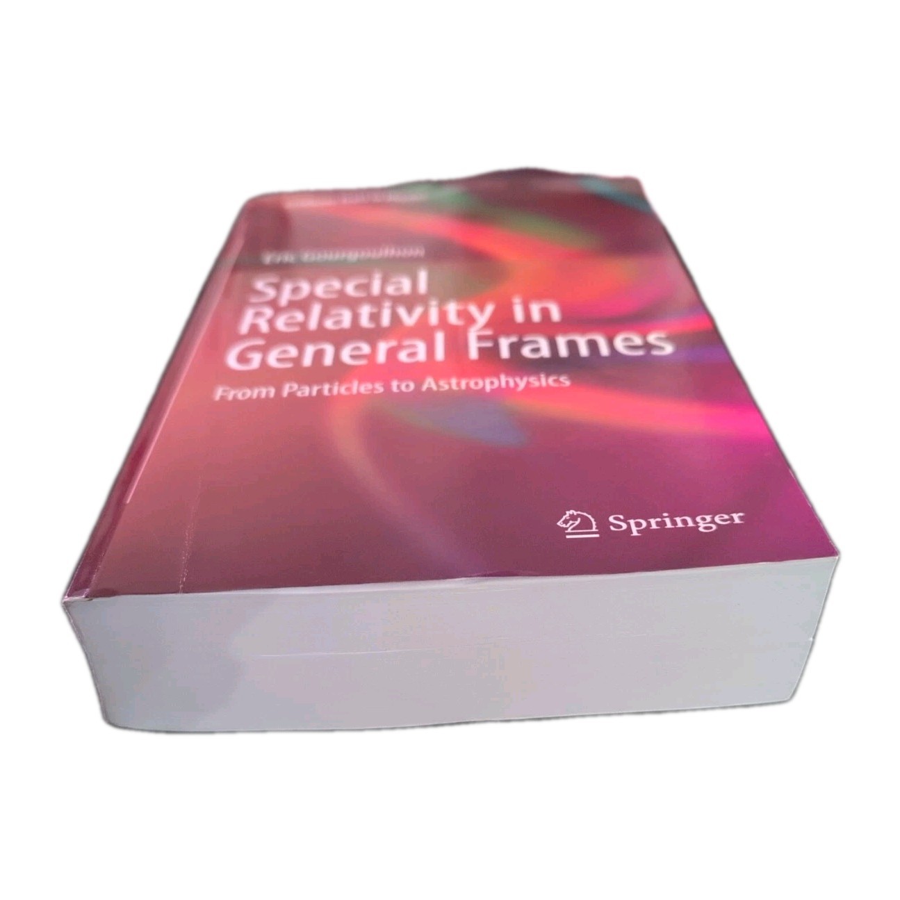 Special Relativity in General Frames: From Particles to Astrophysics (Graduate,