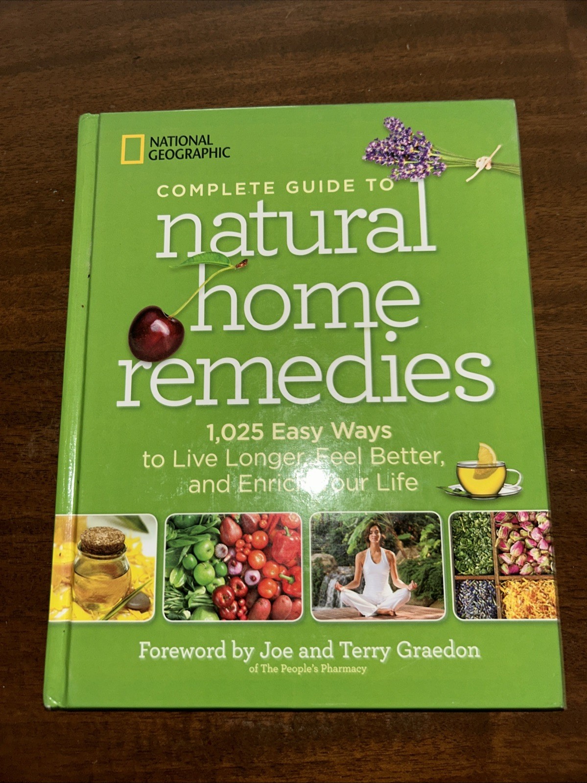 National Geographic Complete Guide to Natural Home Remedies by National…