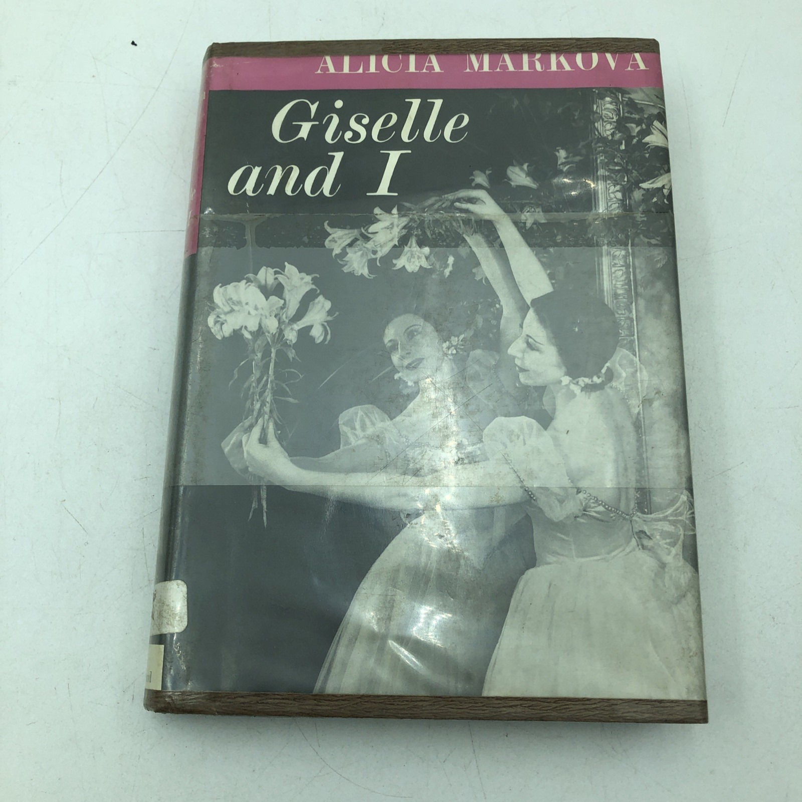 Alicia Markova: Giselle and I Vanguard Press hc, ex-lib