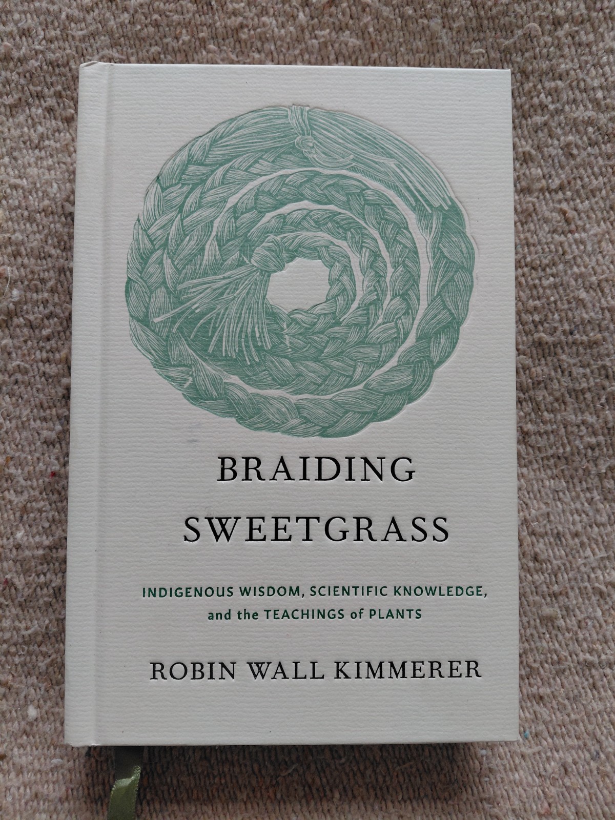 Braiding Sweetgrass by Robin Wall Kimmerer – like new HC