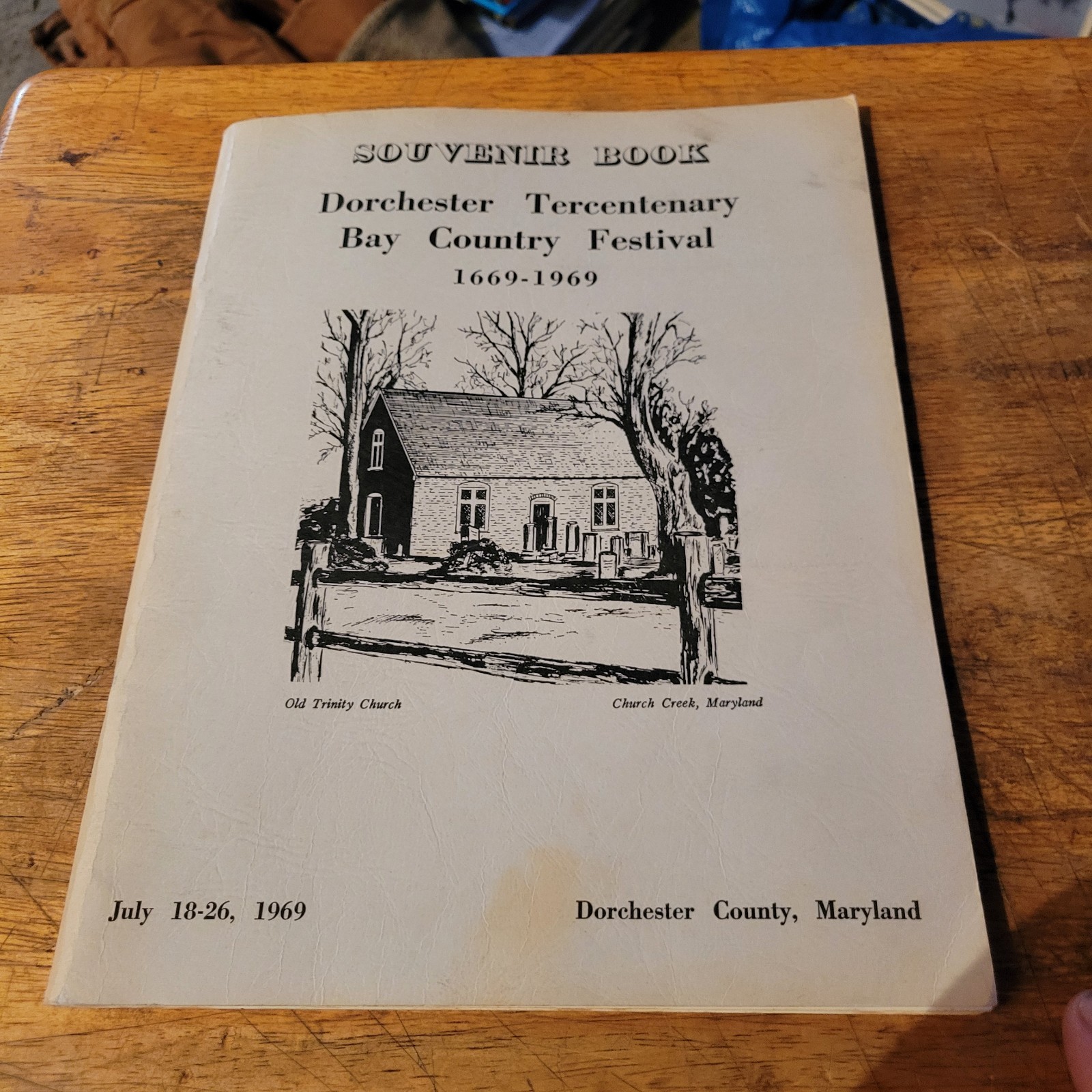 RARE DORCHESTER COUNTY, MD Cambridge 1969 Tercentenary Souvenir Book 92 Pages!