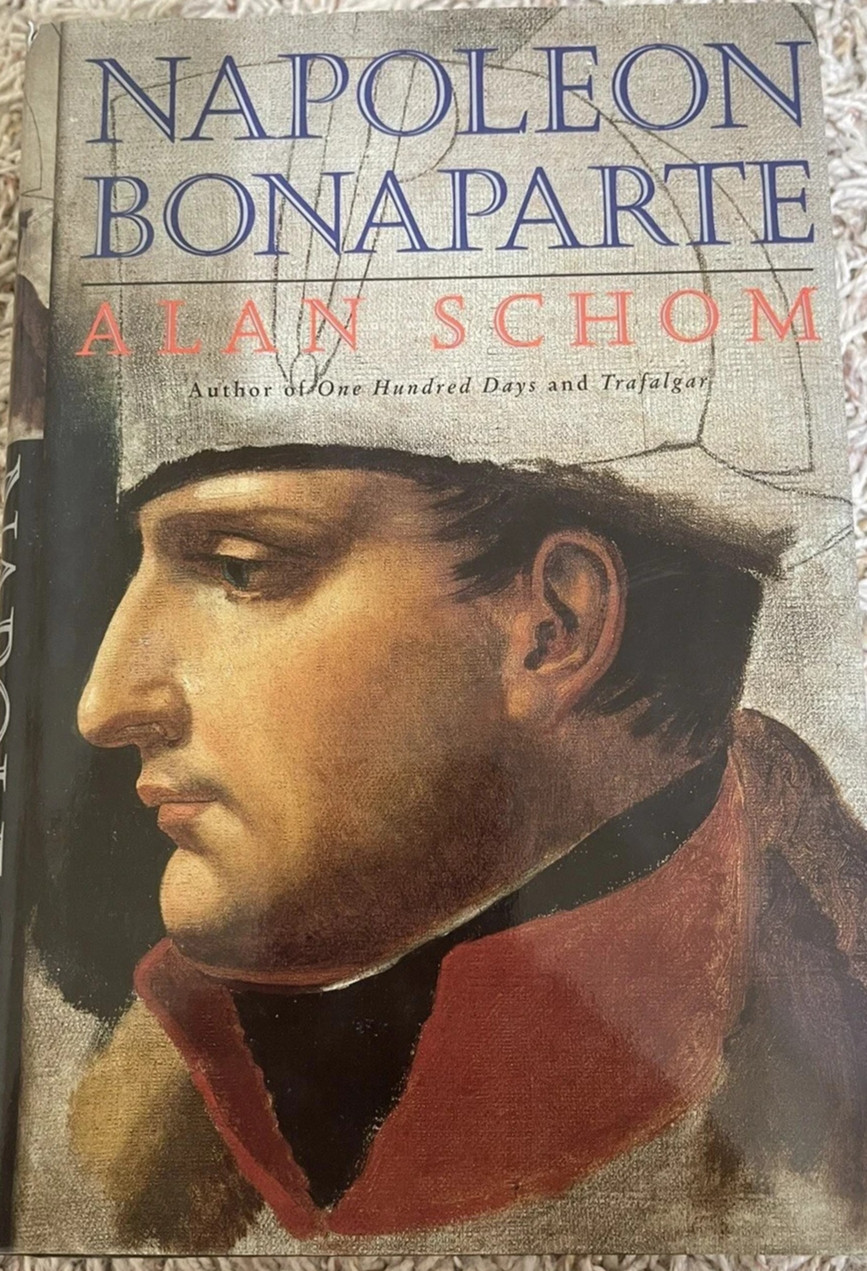 Napoleon Bonaparte by Alan Schom HardCover