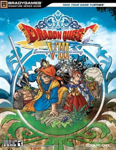 Dragon Quest VIII: Journey of the Cursed King (Bradygames Signature Series Guide
