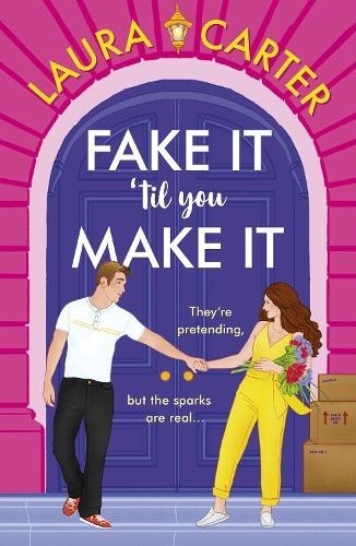 Fake It ‘til You Make It Paperback By Laura Carter i994