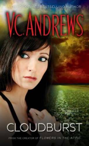 Cloudburst – Mass Market Paperback By V.C. Andrews – GOOD