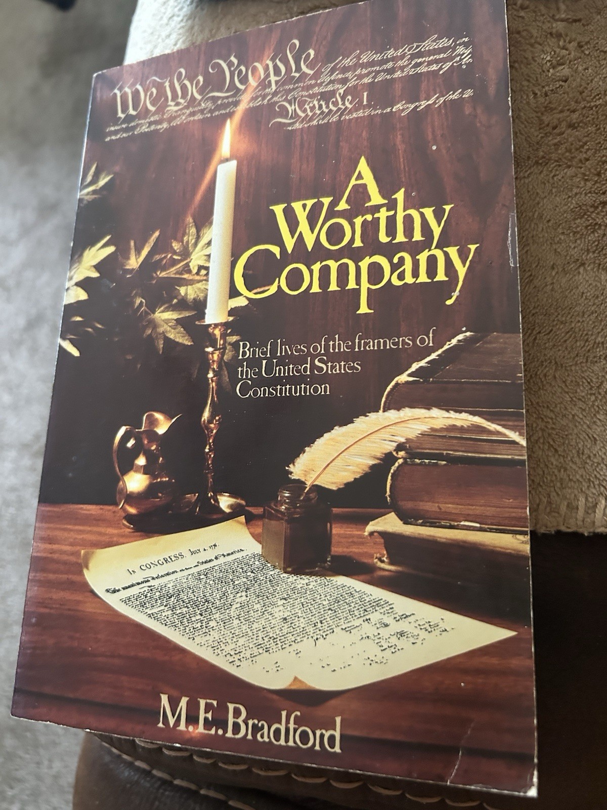 A Worthy Company By M E Bradford, Paperback