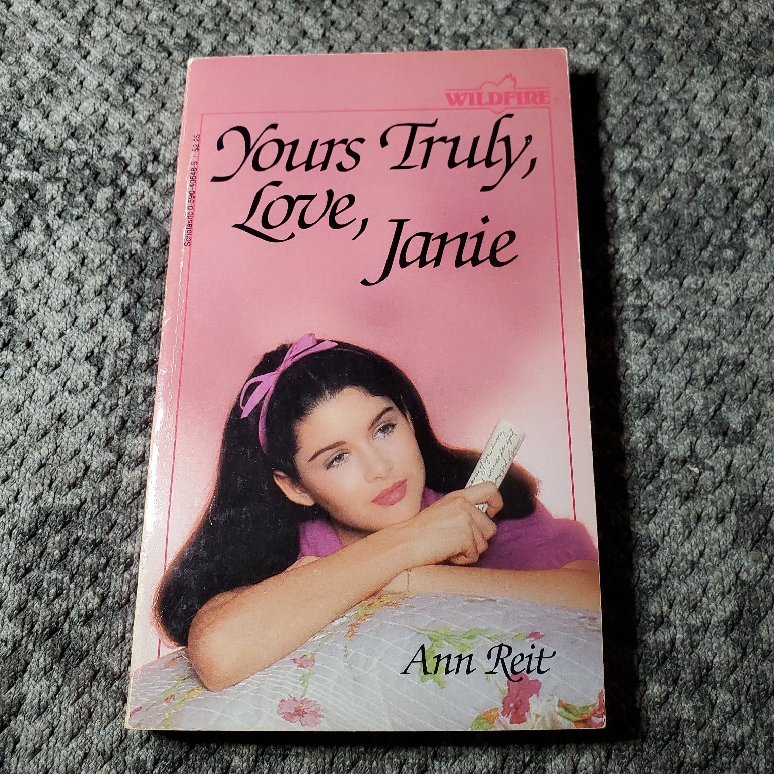 Yours Truly, Love, Janie Ann Reit 1981 Wildfire Scholastic Romance Book