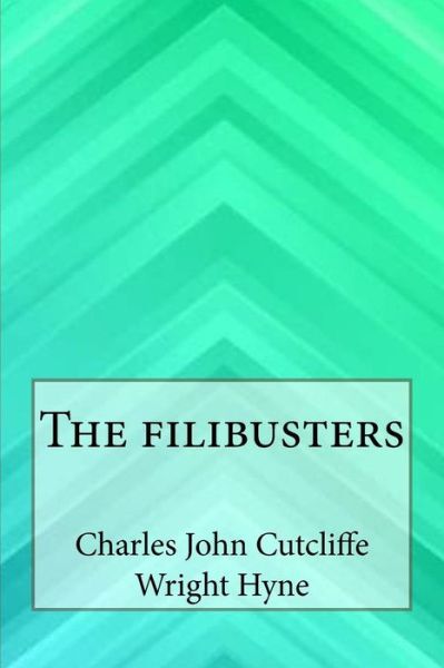 The Filibusters