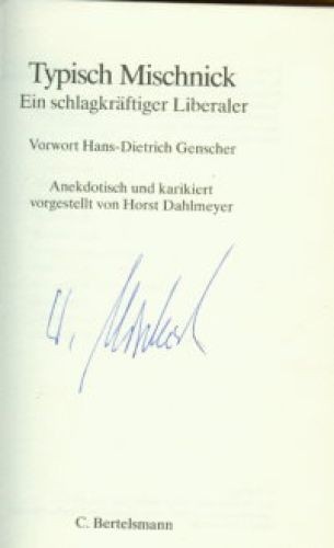 Typisch Mischnick (SIGNIERTES EXEMPLAR) Dahlmeyer, Horst: