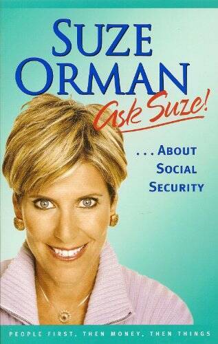 Ask Suze About Social Security – Paperback By Suze Orman – GOOD