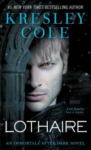 Lothaire (Immortals After Dark) – Mass Market Paperback By Cole, Kresley – GOOD