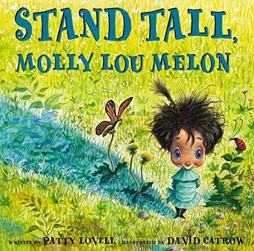 Stand Tall, Molly Lou Melon – Paperback By Patty Lovell – GOOD